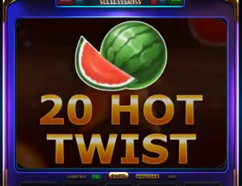 Slot 20 Hot Twist